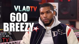 600 Breezy on Effect of Lil Jojo Dropping BDK in Chicago Killed Shortly After Part 7 [upl. by Reo415]