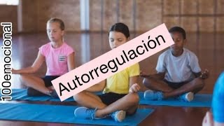 AUTORREGULACIÓNeducacionemocional emociones emocionesbasicas niños amor amorpropio midfulnes [upl. by Mott]