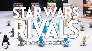 Star wars rivals in about 3 minutes [upl. by Murdocca573]