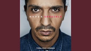 Hypersensible feat Dosseh [upl. by Sonitnatsok]