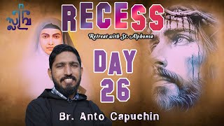 RECESS A retreat with St Alphonsa  Br Anto Capuchin  Reflection on St Alphonsa Malayalam [upl. by Bilicki]