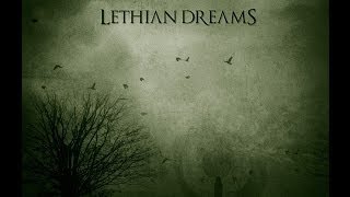 Lethian Dreams  Wandering [upl. by Yeleak]