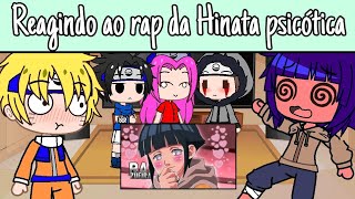 Time 7  Hinata e Kiba reagindo ao rap da Hinata psicótica [upl. by Oettam]