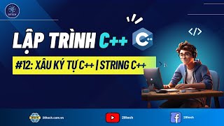 12 C Xâu Ký Tự Trong C  Cách Sử Dụng String Trong C [upl. by Tybald]