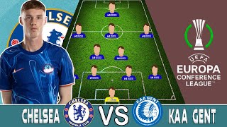 quotPALMER OUTquot CHELSEA quotNewquot Predicted Lineup To Face KAA GENT IN 4231 FORMATION [upl. by Arimay]