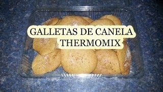 Galletas de canela con Thermomix [upl. by Ynej570]