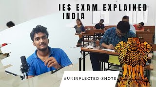 IES EXAM EXPLAINED IN TAMIL  IESESE EXAM  UPSC2021  UNINFLECTED SHOTS [upl. by Ajnos]