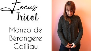 MANZO DE BERANGERE CAILLIAU  TRICOT [upl. by Nihcas]