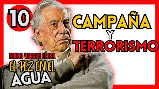 🔴 EP 10 EL PEZ EN EL AGUA de MARIO VARGAS LLOSA VIDA PÚBLICA 🔴 [upl. by Arraeic707]