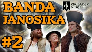 2 Banda Janosika  Pierwsze kontrakty  Crusader Kings 3 PL roleplay [upl. by Ahdar]