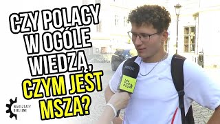 Czy Polacy w ogóle wiedzą czym jest msza  Warsztaty Biblijne [upl. by Aitram413]