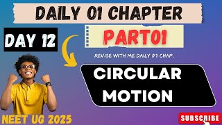 CIRCULAR MOTION CLASS 11TH  NEET UG [upl. by Nosyla]