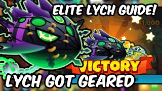 BTD6  How I beat The Elite Lych for This Week Geared [upl. by Ruenhcs]