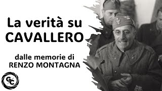 La verità su CAVALLERO dalle memorie di RENZO MONTAGNA  da Mussolini e il processo di Verona 1949 [upl. by Aitsirk922]