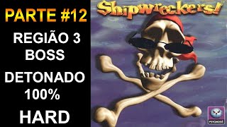 PS1  Shipwreckers  Parte 12  Região 3  Boss  HARD  Detonado 100  PTBR  HD [upl. by Sadirah]