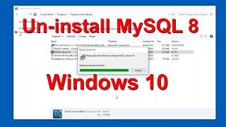 Uninstall OR Remove MySQL 8 from Windows 10 [upl. by Ahseekat396]