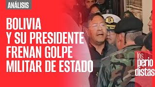 Análisis ¬ Bolivia y su Presidente frenan golpe militar de Estado [upl. by Lanuk]