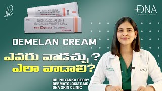 Demelan Cream  Demelan cream how to use  Demelan cream review  Dr Priyanka Reddy [upl. by Eytak581]