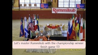 Lets master Rummikub with the championship winner  finish game 03 [upl. by Kcirdnek164]