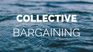 COLLECTIVE BARGAINING  Concept amp Process [upl. by Eizus239]