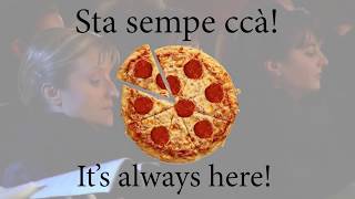 FUNICULI FUNICULA LYRICS PIZZA EDITION BOTH ITALLIAN AND ENGLISH [upl. by Akihsar]