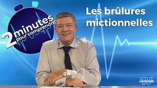 Les brûlures mictionnelles  2 minutes pour comprendre [upl. by Kieryt681]