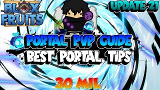 COMPLETE PORTAL GUIDE  Advanced Tips amp Combos Blox Fruits [upl. by Ylek]