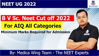 BVSc NEET Cut off 2022 in AIQ for All Categories  What is the cut off marks for veterinary 2022 [upl. by Oirramaj]