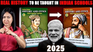 FINALLY Real History To Be Taught In Indian Schools By 2025 [upl. by Nerot802]