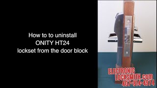 How to Remove and Disassemble an Onity HT24 Lock [upl. by Saravat]