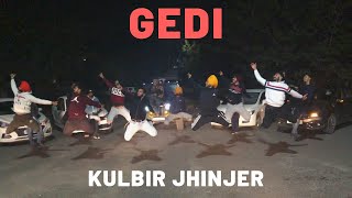 Gedi  Kulbir Jhinjer ft Tarsem Jassar  Bhangra Cover  Bhangra Brigade [upl. by Starlin]