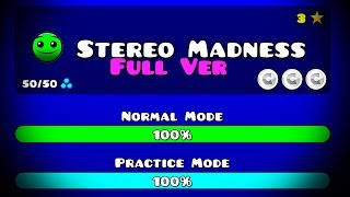 STEREO MADNESS FULL VERSION BY TRASO56  Geometry Dash 211 [upl. by Olette]