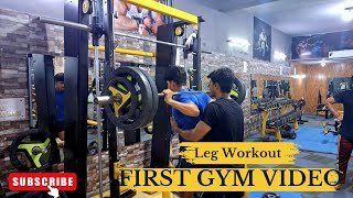 First Day Gym Video  My First Vlog  Leg Workout Video  Day 1 [upl. by Olocin]