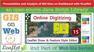 Leaflet Draw amp Feature Style Editor  Point Line Polygon  Online Digitizing  15 [upl. by Sedberry]