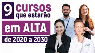 19 Cursos que estarão em ALTA até 2030 ¦ As MELHORES áreas 2 [upl. by Maltzman]