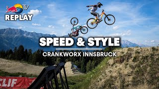 REPLAY Crankworx Innsbruck Speed amp Style 2023 [upl. by Nifares]