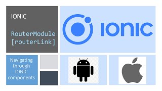 IONIC RouteModule and routerLink Moving thought IONIC components [upl. by Gaige]