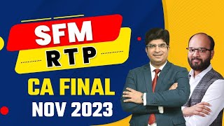 CA Final SFM RTP Nov 2023  Strategic Financial Management RTP Nov 2023 All Questions  ICAI RTP [upl. by Ydurt]