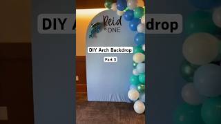 DIY Photo Arch Backdrop on a Budget  PART 3 [upl. by Rehpotsrik781]