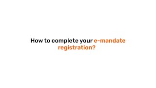 How to complete your emandate registration [upl. by Emmet631]