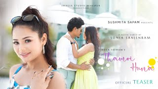 Thamoi Huna  A Music Video Teaser By Sonia Sanjenbam  Releasing Shortly [upl. by Jacinta]