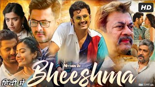 Bheeshma Full HD Movie in Hindi Dubbed  Nithin  Rashmika Mandanna  Jisshu S  OTT Explanation [upl. by Vanna]