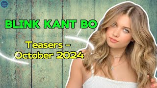 Blink Kant Bo Teasers October 2024 What’s Next on the Turkish Series [upl. by Hayott]