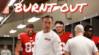 49ers HC Kyle Shanahan Seems Burnt Out [upl. by Allimrac224]