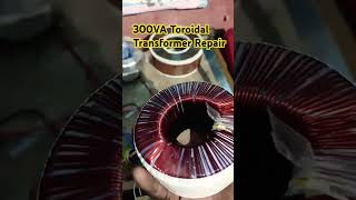 300 Watt Toroidal Transformer Repair transformers electrical transistor facebook [upl. by Ledua]