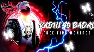 Kabhi Jo Badal Song X free fire WhatsApp status  keep supporting guyss [upl. by Vona]