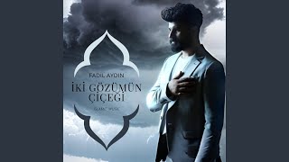 İki Gözümün Çiçeği [upl. by Hynes]