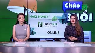 Bộ công thương Futurenet kinh doanh đa cấp trái phép trên mạng VTC14 [upl. by Akirahc]