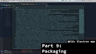 BPJS Electron app  Part 9  Packaging Electronjs apps [upl. by Sik688]