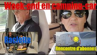 69 Weekend en campingcar Plus de place de belle Rencontre [upl. by Idnahs]